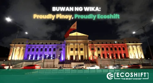 Buwan ng Wika: Proudly Pinoy, Proudly Ecoshift