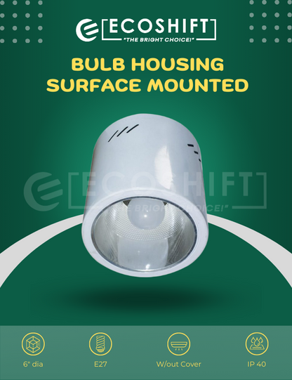 Bulb Housing 6" White E27 Round Surface Mounted