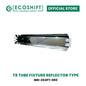 T8 TUBE 2x4FT FIXTURE REFLECTOR TYPE