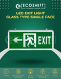 LED Exit Light Glass Left Arrow Single Face