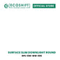 LED Surface Slim Downlight Round 12W Daylight